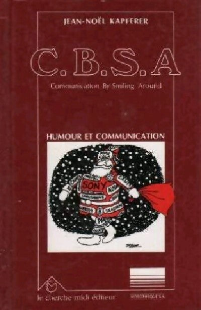 C.B.S.A. - Jean-Noël Kapferer - Livre