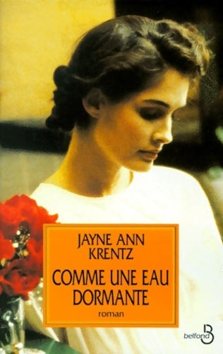 Comme une eau dormante - Jayne Ann Krentz - Livre