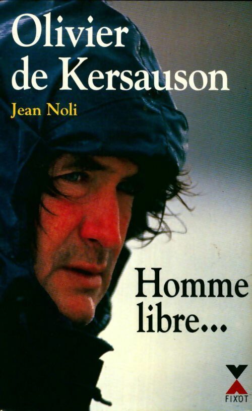 Homme libre... - Jean Noli - Livre
