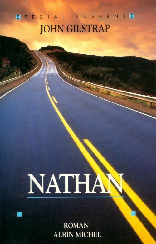 Nathan - John Gilstrap - Livre