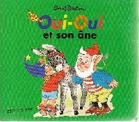 Oui-Oui et son âne - Enid Blyton - Livre