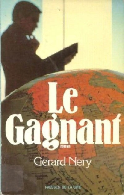 Le gagnant - Gérard Nery - Livre