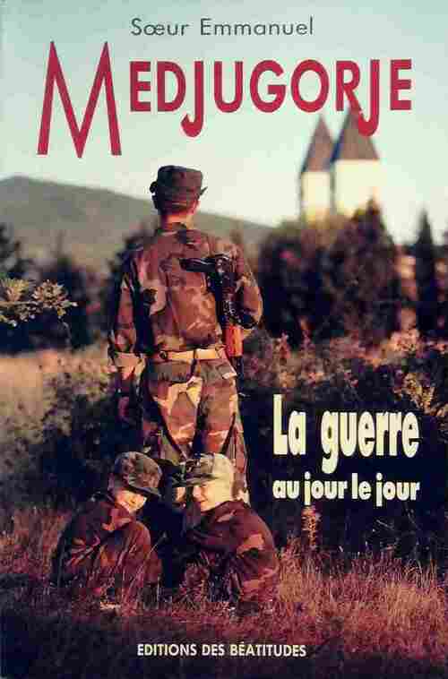 Medjugorje - Soeur Emmanuel - Livre
