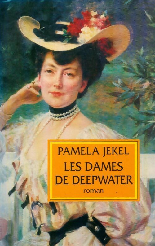 Les dames de Deepwater - Pamela Jekel - Livre