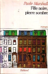 Fille noire, pierre sombre - Paule Marshall - Livre