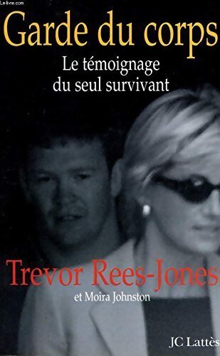 Garde du corps - Trevor Rees-Jones - Livre