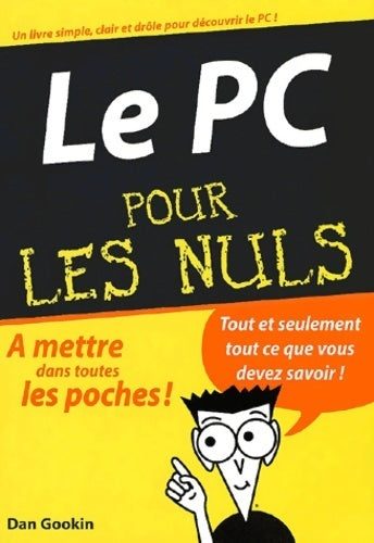 Le PC pour les nuls - Dan Gookin - Livre