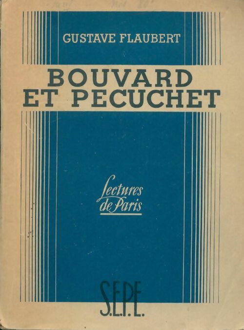 Bouvard et Pécuchet - Gustave Flaubert - Livre