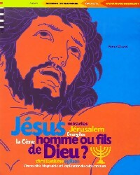 Jésus, homme ou fils de Dieu? - Inconnu - Livre