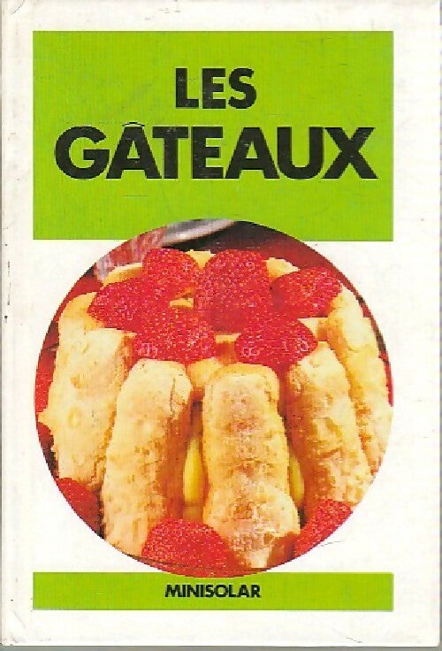 Les gâteaux - Collectif - Livre
