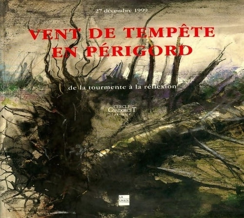 Vent de tempête en Périgord - Collectif - Livre