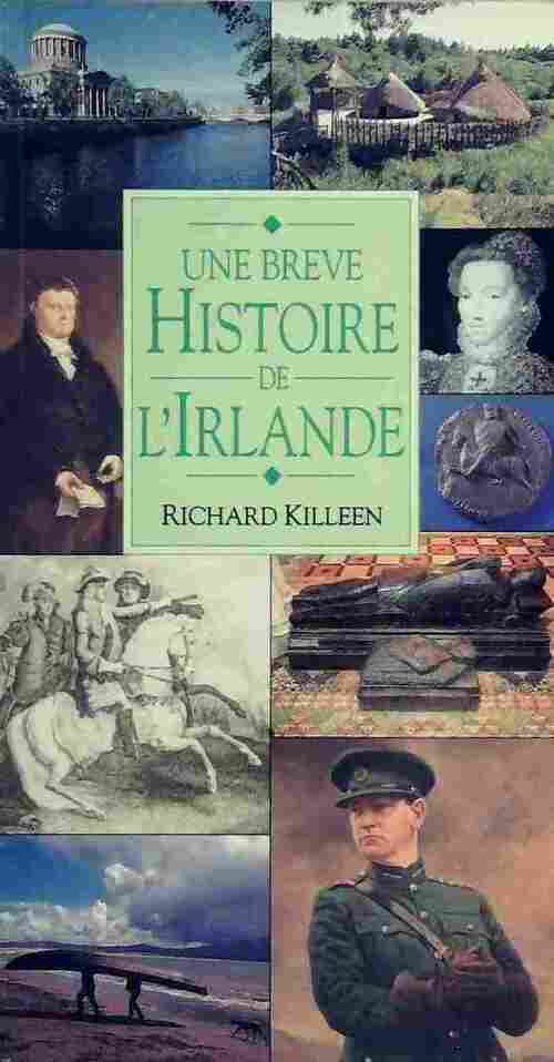 Une brève histoire de l'Irlande - Richard Killeen - Livre