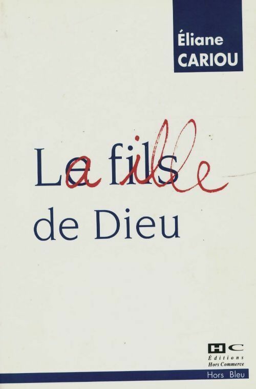 La fille de Dieu - Eliane Cariou - Livre