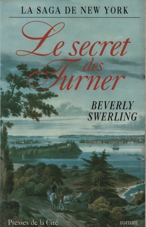 Le secret des Turner - Beverly Swerling - Livre