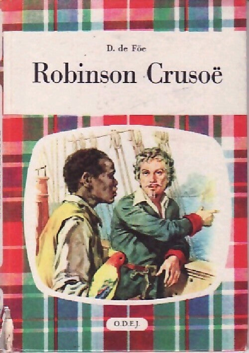 Robinson Crusoé - Daniel Defoe - Livre