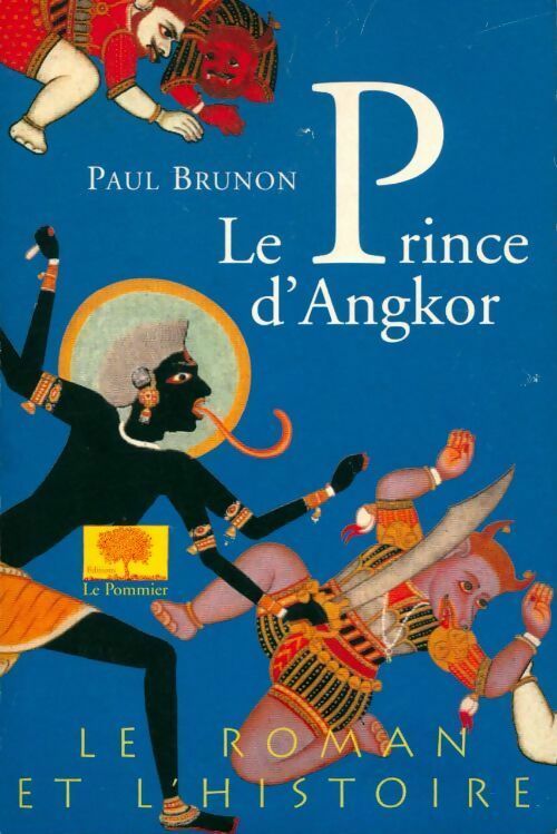 Le prince d'Angkor - Paul Brunon - Livre