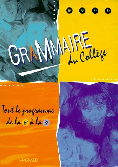 Grammaire du collège - Collectif - Livre