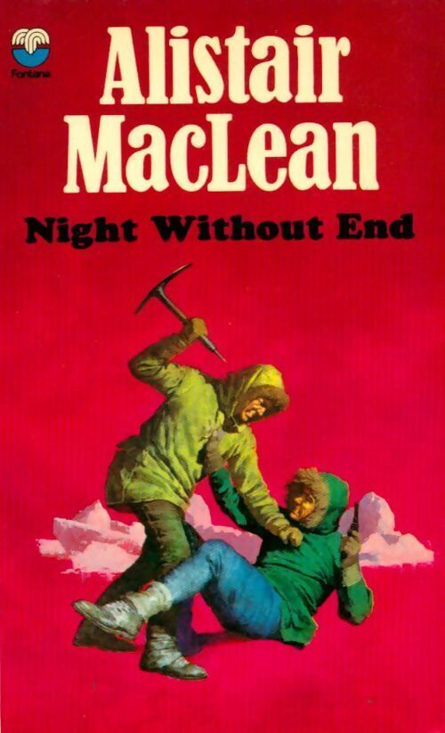 Night without end - Alistair MacLean - Livre