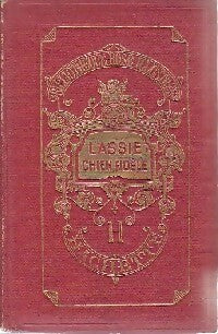 Lassie, chien fidèle - Eric Knight - Livre