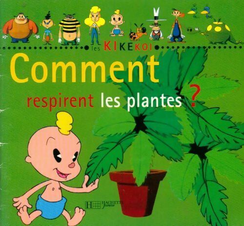 Comment respirent les plantes - Collectif - Livre