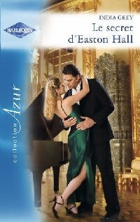 Le secret d'Easton Hall - India Grey - Livre