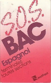 Espagnol : Terminales toutes sections - Madeleine Arias - Livre