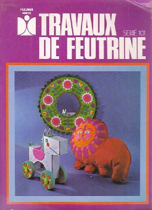 Travaux de feutrine - Inconnu - Livre