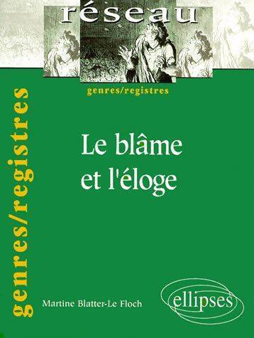 Le blâme et l'éloge - Inconnu - Livre