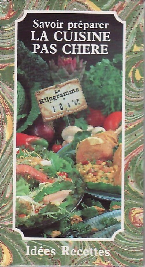 Savoir préparer la cuisine par chère - Patrice Dard - Livre