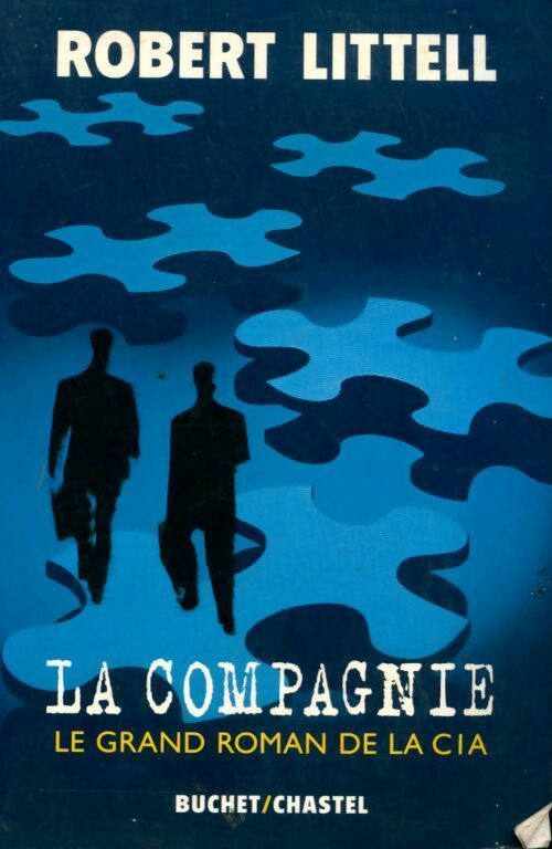 La compagnie - Robert Littell - Livre