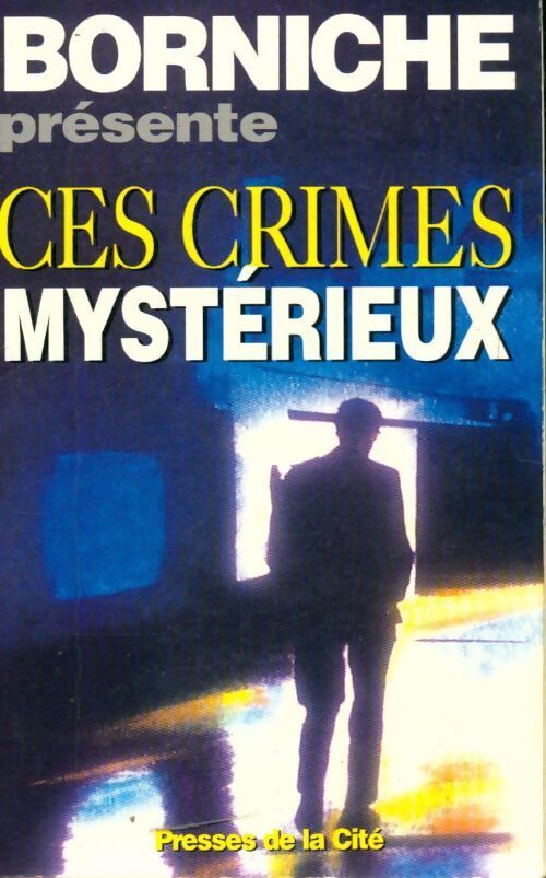 Ces crimes mystérieux - Collectif - Livre