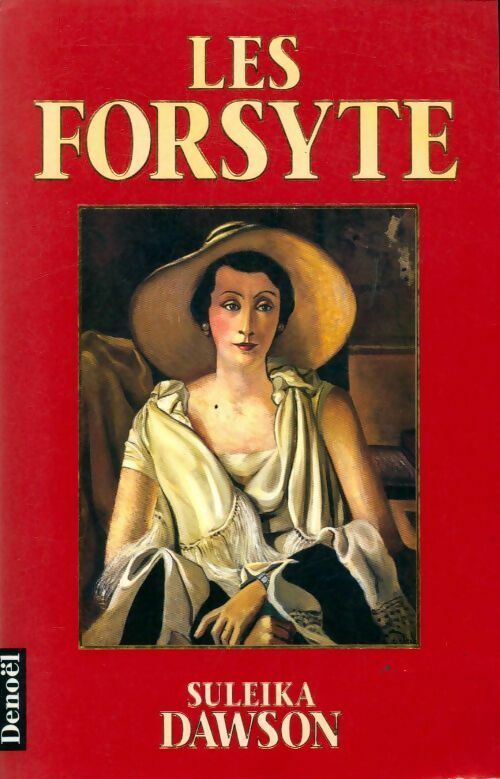 Les forsyte - Suleika Dawson - Livre