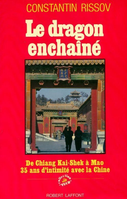 Le dragon enchaîné - Constantin Rissov - Livre