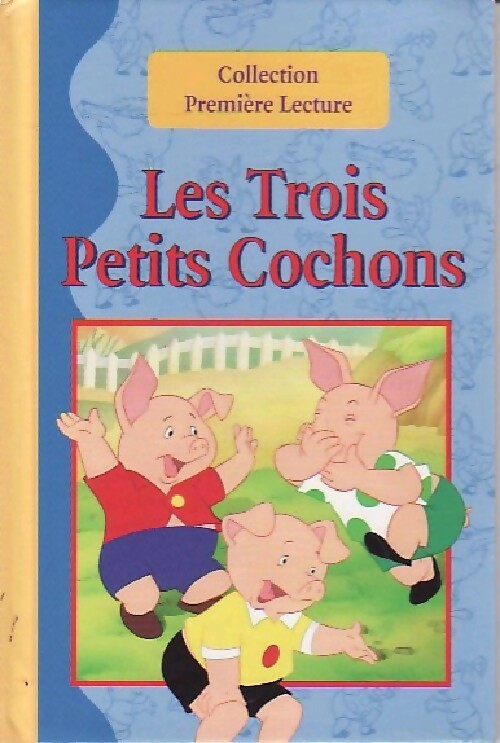 Les trois petits cochons - Inconnu - Livre