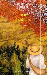 Terres brûlantes - Martine Marie Muller - Livre