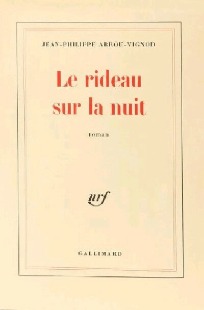Le rideau sur la nuit - Jean-Philippe Arrou-Vignod - Livre