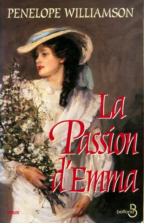 La passion d'Emma - Penelope Williamson - Livre