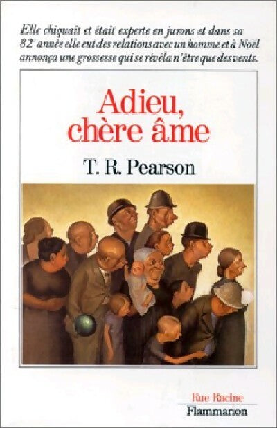 Adieu, chère âme - T.R. Pearson - Livre