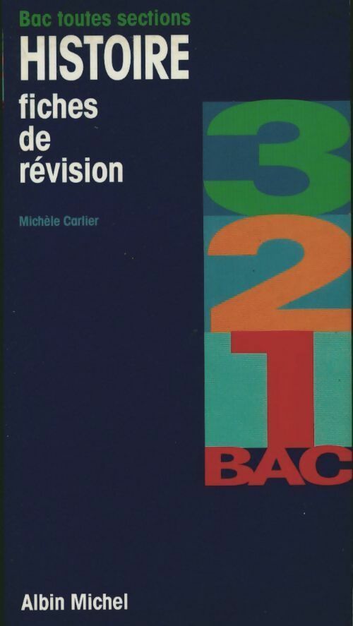 Histoire. Fiche de révision - Michèle Carlier-Ridart - Livre