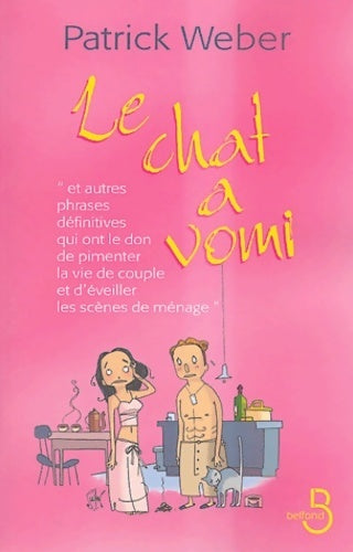 Le chat a vomi - Patrick Weber - Livre