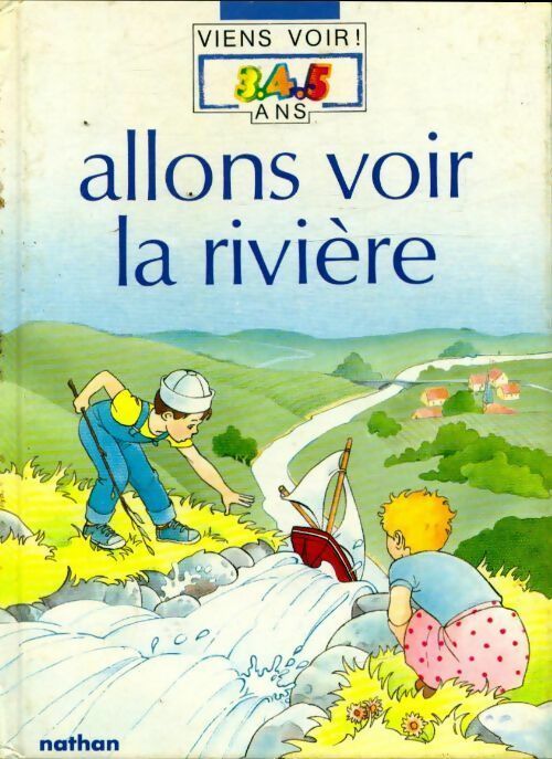 Allons voir la rivière - André Pozner - Livre
