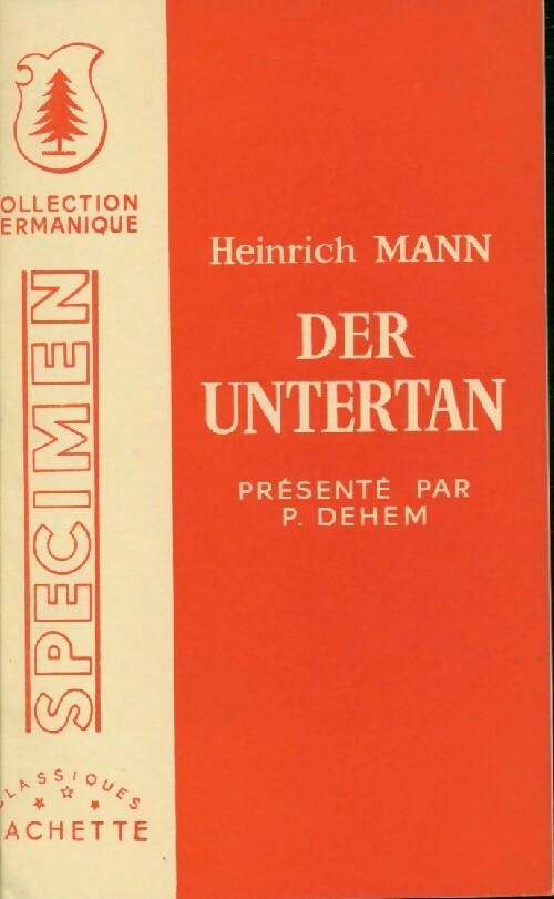 Der untertan - Heinrich Mann - Livre