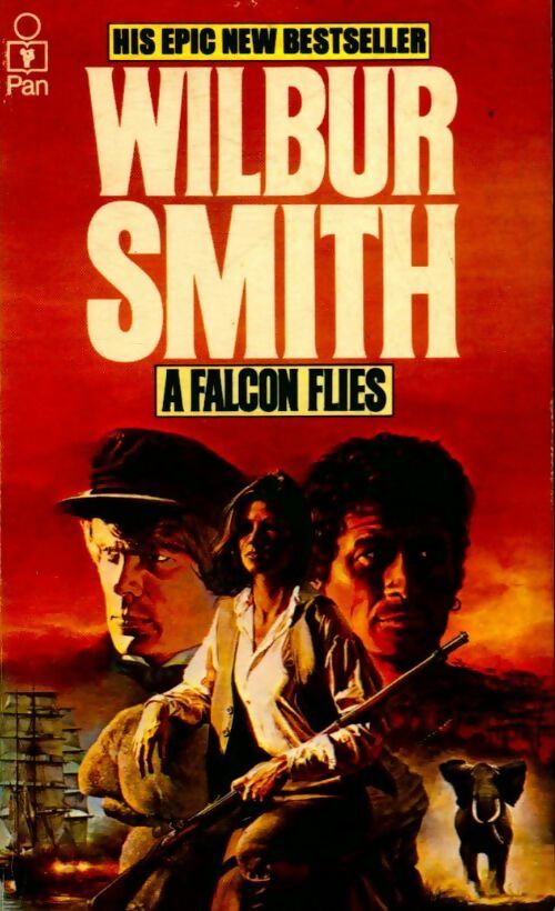 A falcon flies - Wilbur A. Smith - Livre