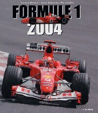 Formule 1 2004 - Arnaud Briand - Livre