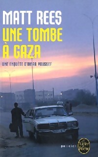 Une tombe à Gaza - Matt Beynon Rees - Livre