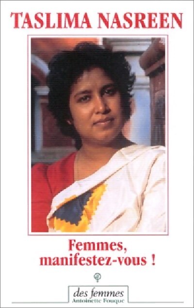 Femmes, manifestez-vous ! - Taslima Nasreen - Livre