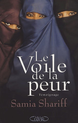Le voile de la peur - Samia Shariff - Livre