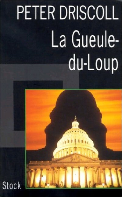 La gueule du loup - Peter Driscoll - Livre