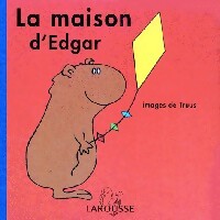 La maison d'Edgar - Inconnu - Livre