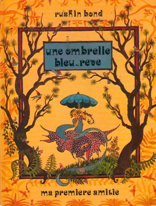 Une ombrelle bleu-rêve - Ruskin Bond - Livre